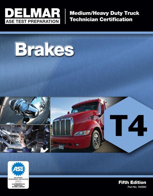 ASE Medium/Heavy Duty Truck Technician Certification Series: Brakes (T4) - Ingram