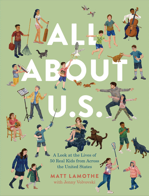 All about U.S.: A Look at the Lives of 50 Real Kids from Across the United States - Ingram