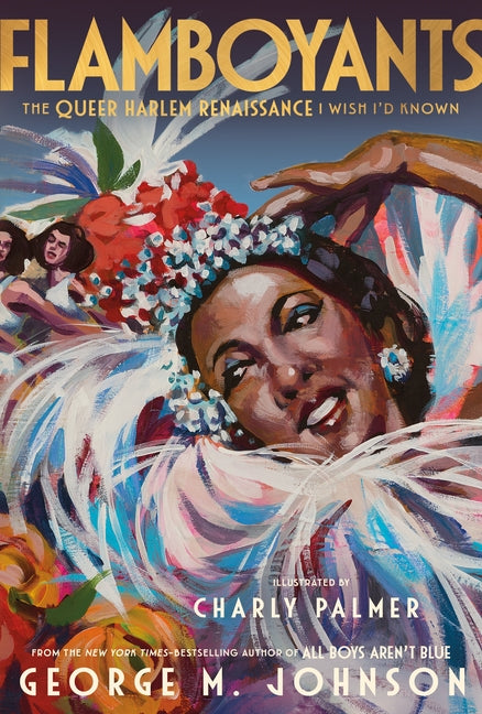 Flamboyants: The Queer Harlem Renaissance I Wish I'd Known - Ingram