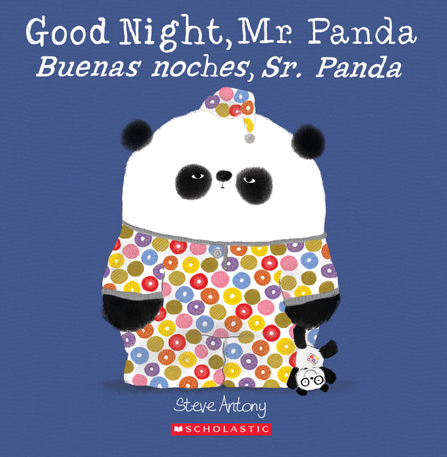 Good Night, Mr. Panda / Buenas Noches, Sr. Panda (Scholastic Bilingual) (Bilingual) - Ingram