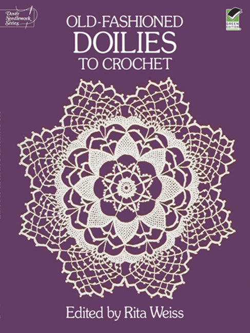 Old-Fashioned Doilies to Crochet - Ingram