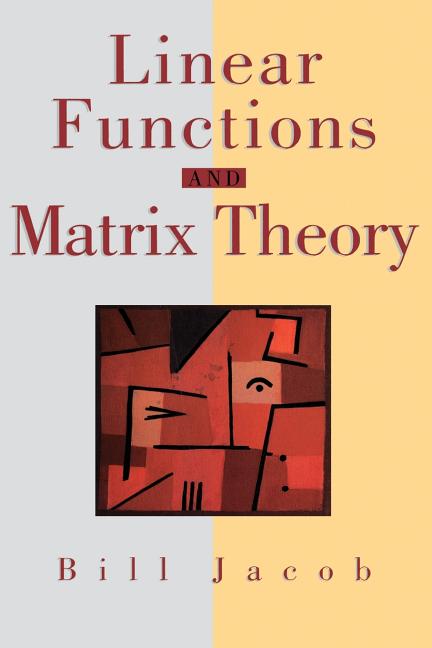 Linear Functions and Matrix Theory (1995) - Ingram