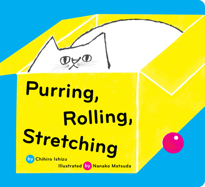 Purring, Rolling, Stretching - Ingram