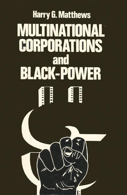 Multinational Corporations and Black Power - Ingram