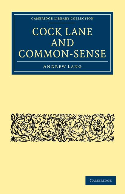 Cock Lane and Common-Sense - Ingram
