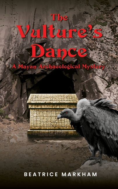 Vulture's Dance: A Mayan Archaeological Mystery - Ingram