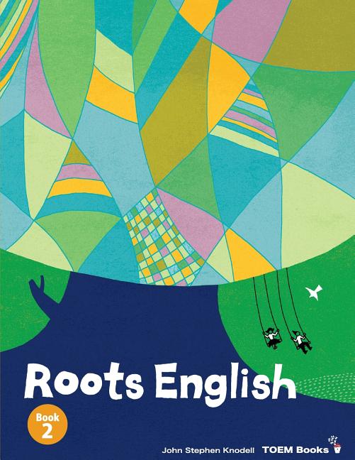 Roots English 2: An English Language Study Textbook for High Beginner Students - Ingram