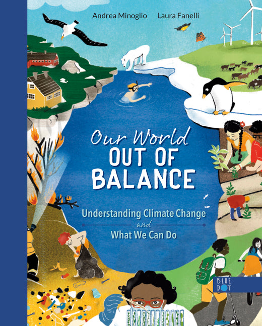 Our World Out of Balance: Understanding Climate Change and What We Can Do - Ingram
