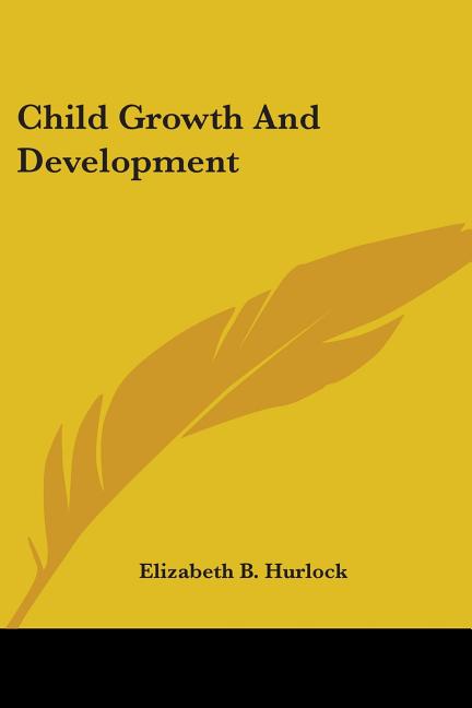 Child Growth And Development - Ingram