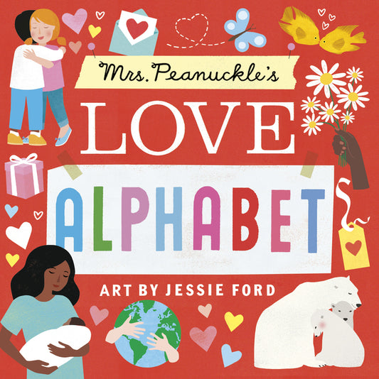 Mrs. Peanuckle's Love Alphabet - Ingram