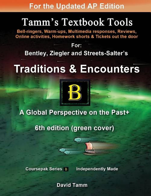 Traditions & Encounters 6th edition+ Activities Bundle: Bell-ringers, warm-ups, multimedia responses & online activities to accompany the Bentley text - Ingram