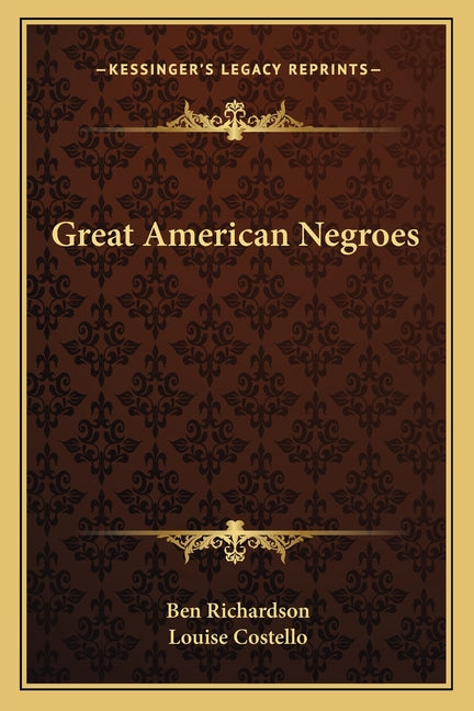 Great American Negroes - Ingram