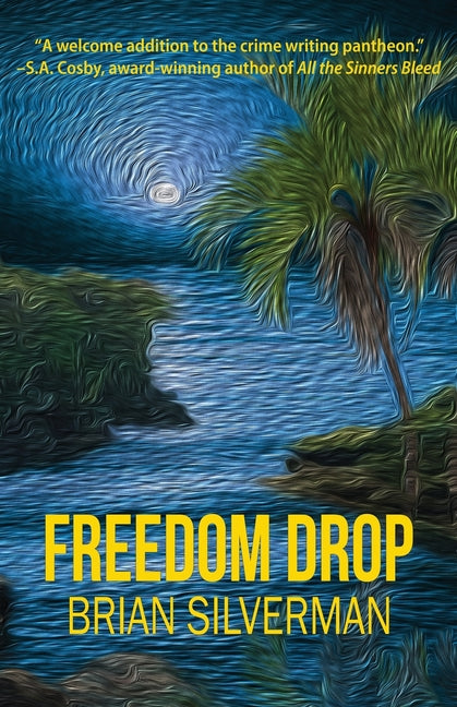 Freedom Drop: A Len Buonfiglio/Caribbean Mystery - Ingram