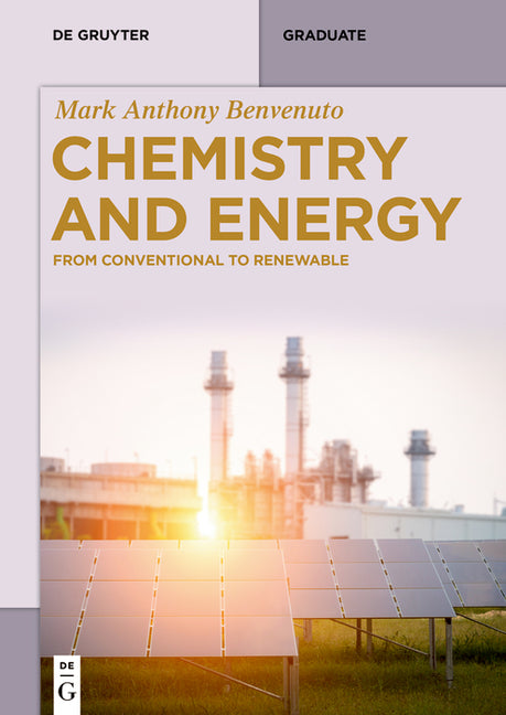 Chemistry and Energy: From Conventional to Renewable - Ingram