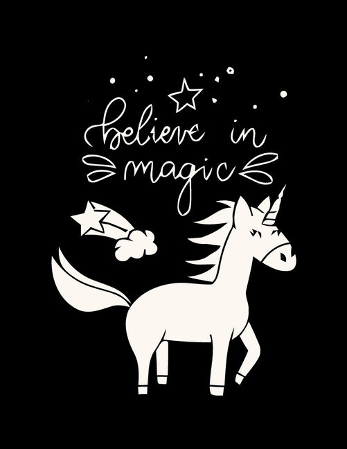 Believe in Magic - (Unicorn and Magic Doodles): Gift for (Girls 4-8) Featuring Various Unicorn Designs Filled with Stress Relieving Patterns - Lovely - Ingram