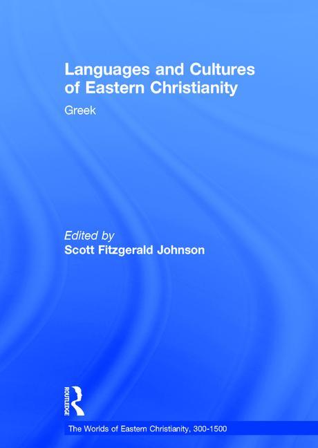 Languages and Cultures of Eastern Christianity: Greek - Ingram
