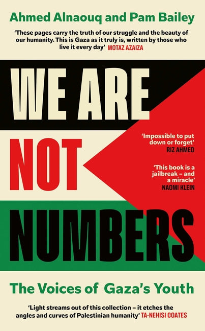 We Are Not Numbers: The Voices of Gaza's Youth - Ingram