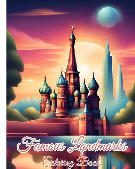 Famous Landmarks Coloring Book For Adults: Map of the World Continents featuring Country Border, Capitals, World Landmarks - Ingram