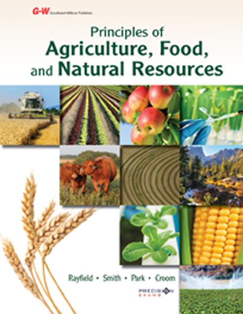 Principles of Agriculture, Food, and Natural Resources: Applied Agriscience (First Edition, Textbook) - Ingram