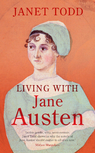 Living with Jane Austen - Ingram
