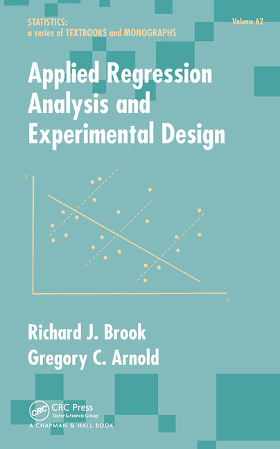Applied Regression Analysis and Experimental Design - Ingram