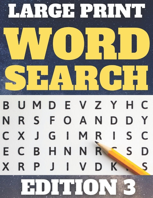 Large Print Word Search: 80 Large Print Word Searches for Adults & Seniors - Find Hundreds of Words - Suitable for Kids (Word Set Edition 3) - Ingram