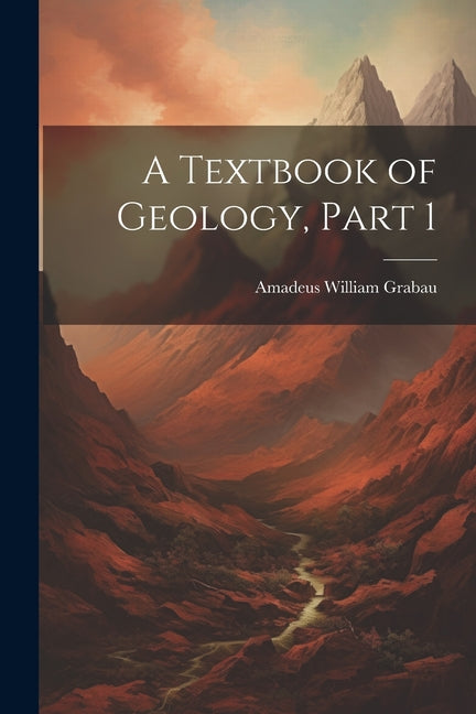 Textbook of Geology, Part 1 - Ingram