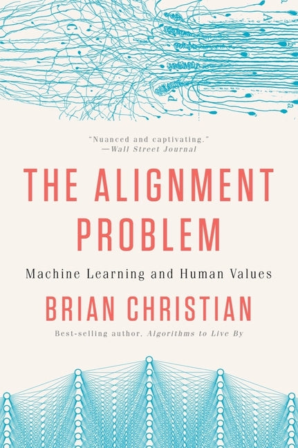 Alignment Problem: Machine Learning and Human Values - Ingram