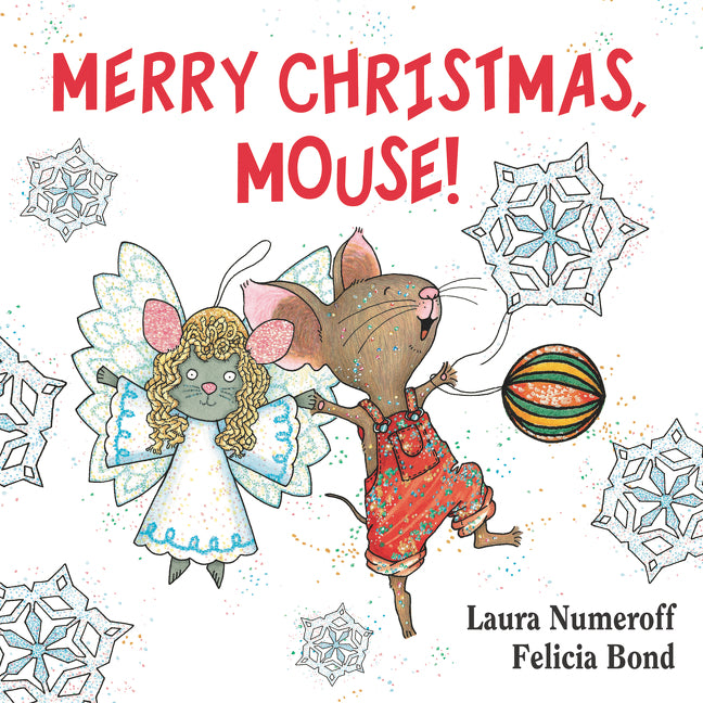 Merry Christmas, Mouse!: A Christmas Holiday Book for Kids - Ingram