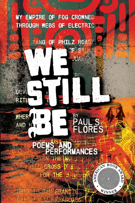We Still Be: Poems and Performances - Ingram