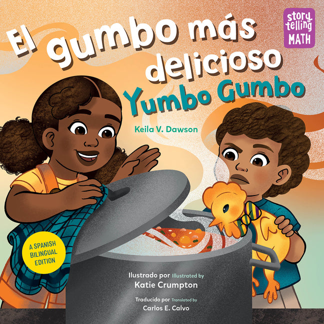 El Gumbo Más Delicioso / Yumbo Gumbo (Spanish Bilingual Edition) - Ingram