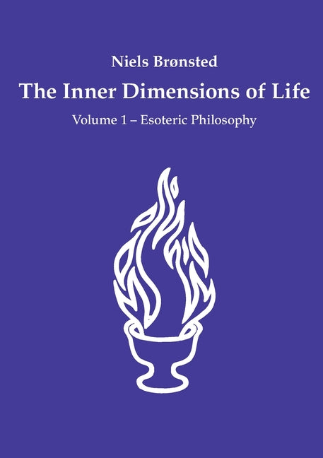 Inner Dimensions of Life: Volume 1 - Esoteric Philosophy - Ingram