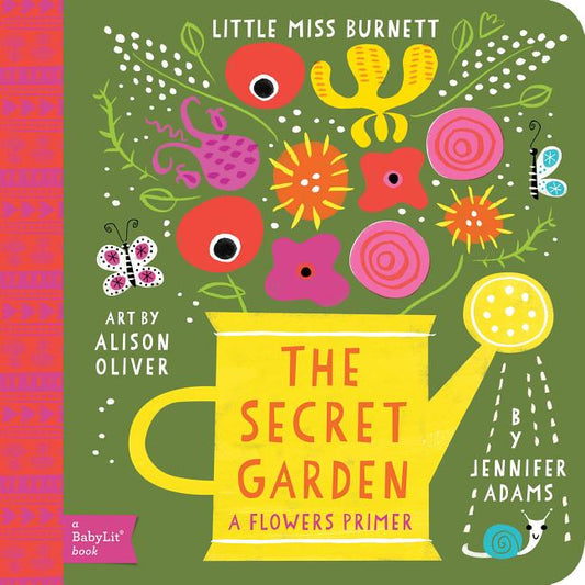Secret Garden: A Babylit(r) Flowers Primer - Ingram