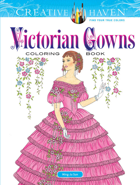 Creative Haven Victorian Gowns Coloring Book - Ingram