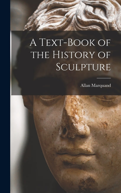 Text-book of the History of Sculpture - Ingram