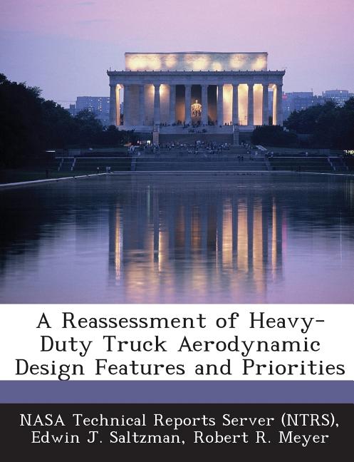Reassessment of Heavy-Duty Truck Aerodynamic Design Features and Priorities - Ingram