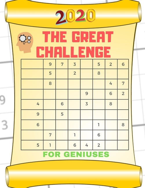Great Challenge For Geniuses: NEW 2020 !! Sudoku Puzzle BOOK, Challenging Puzzles, SUDOKU featuring EASY to MODERATE PUZZLE, Large Print Sudoku, Tra - Ingram