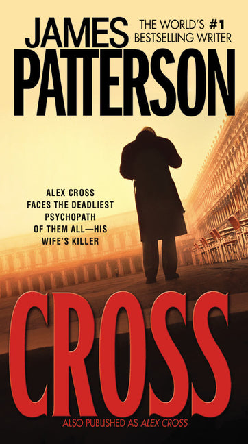 Cross: Also Published as Alex Cross - Ingram