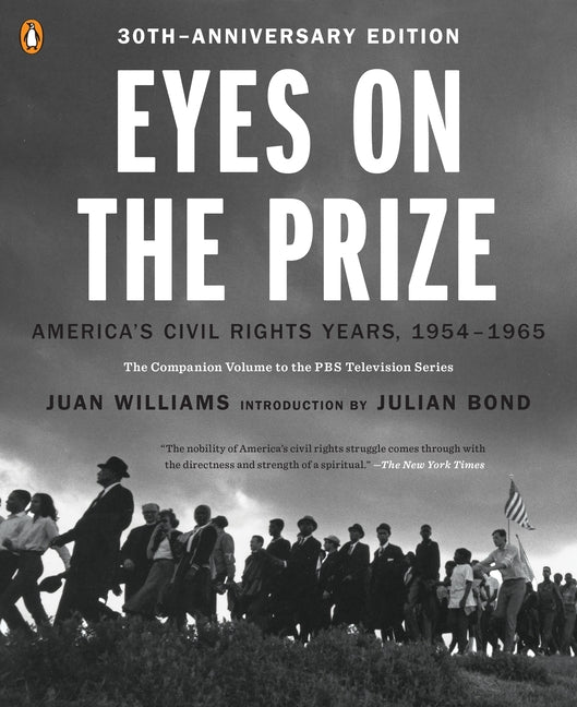 Eyes on the Prize: America's Civil Rights Years, 1954-1965 (Anniversary) - Ingram