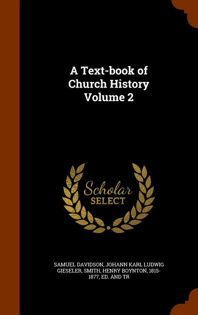 Text-book of Church History Volume 2 - Ingram