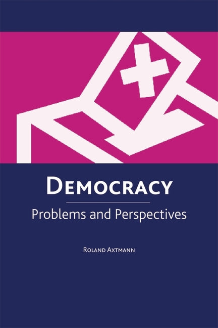 Democracy: Problems and Perspectives - Ingram