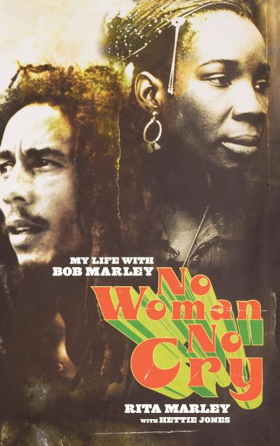 No Woman No Cry: My Life with Bob Marley - Ingram