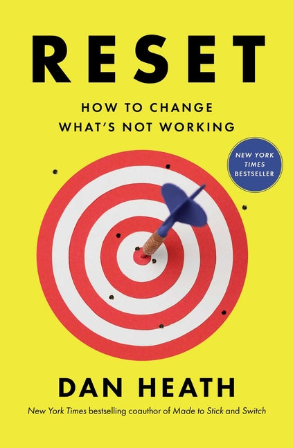 Reset: How to Change What's Not Working - Ingram