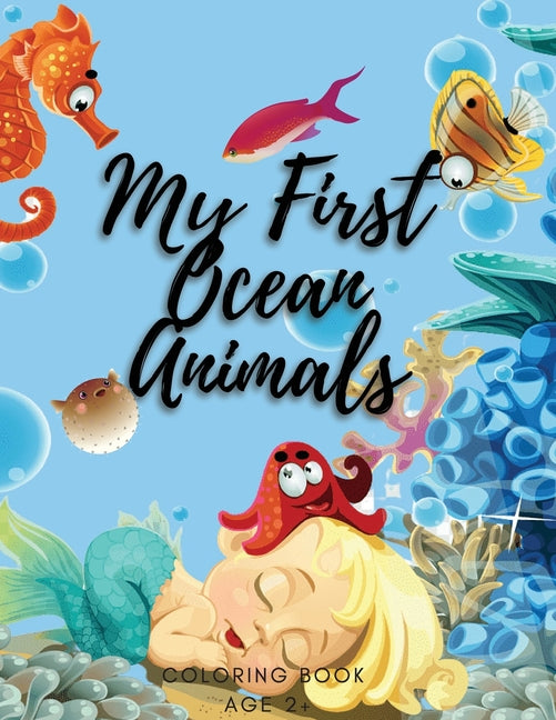Sea Animals A Coloring Book for Kids: A Coloring Book For Kids Ages 4-8 Features Amazing Ocean Animals To Color - Ingram