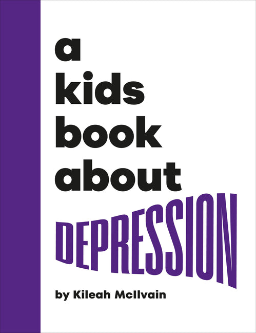Kids Book about Depression - Ingram