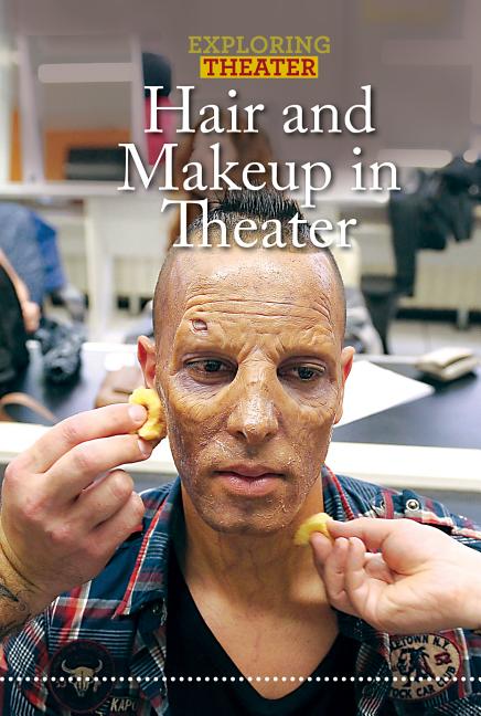 Hair and Makeup in Theater - Ingram