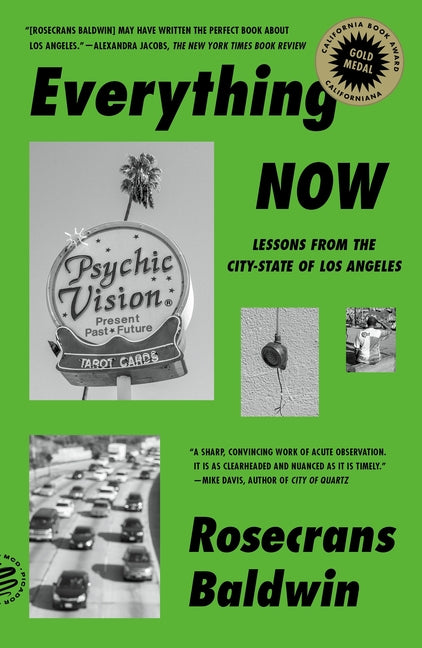 Everything Now: Lessons from the City-State of Los Angeles - Ingram