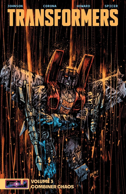 Transformers Vol. 3: Combiner Chaos - Ingram