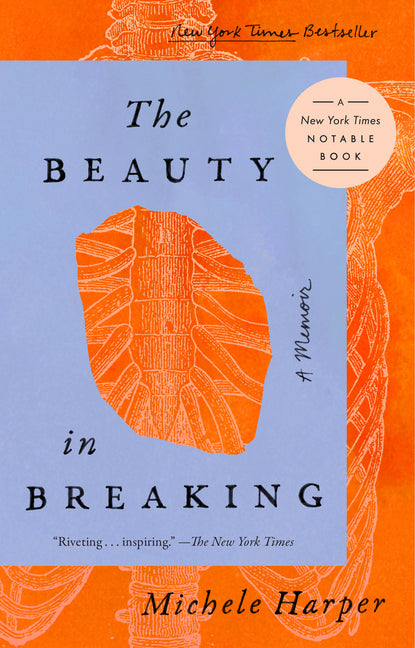 Beauty in Breaking: A Memoir - Ingram