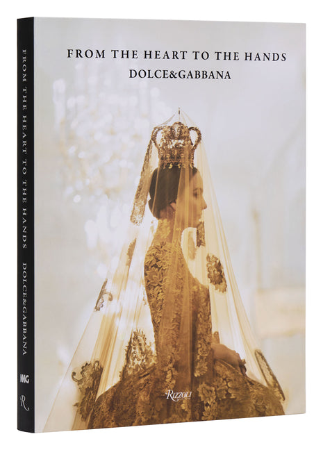 Dolce&gabbana: From the Heart to the Hands - Ingram